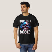 D.O.G.E. "You Got DOGED" T-shirt (Voorkant volledig)