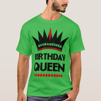 d Verjaardagskoningin T-shirt