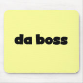 Da Boss Tshirts en Gifts Muismat (Voorkant)