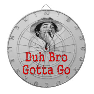 DA BRO MOET GAAN DARTBORD