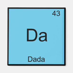 Da - Dada Grappig Chemie Element Symbool T-Shirt Magneet