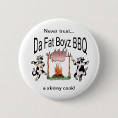 Da Fat Boyz BBQ Button (Voorkant)