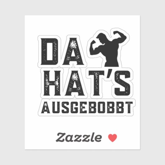 Da Hat’s Sich Ausgebobbt Leuk Bodybuilding Sticker (Vel)