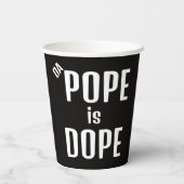 DA Paus is Dope Papieren Beker (Achterkant)
