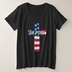 DA POPE - Eerste Amerikaanse paus, eerste meme hei Grote Maat T-shirt