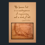 da Vinci: "De menselijke voet is..." Poster<br><div class="desc">Citaat van Leonardo da Vinci over de menselijke voet en een tekening van een van zijn notitieboeken. Beschikbaar in kleinere formaten via de functie "aanpassen".</div>