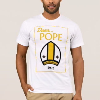 Daaa...POPE T-shirt van onze Chicago Pontiff