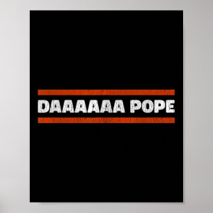 Daaaaaa Paus - Grappig Habemus Papam Leo XIV Chica Poster