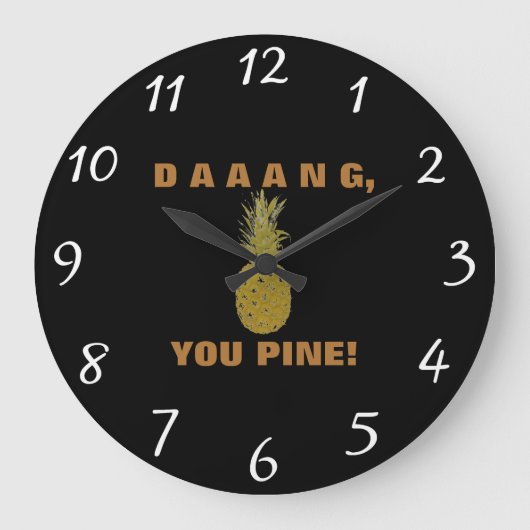 Daaang You Pine Wall Clock Grote Klok (Voorkant)