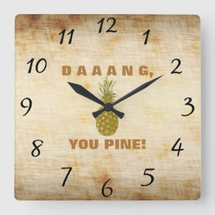 Daaang You Pine Wall Clock Vierkante Klok