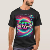 "Daag de realiteit uit" T-shirt (Voorkant)