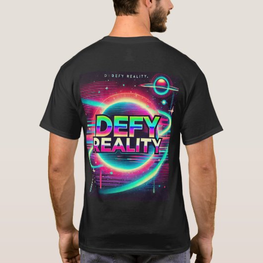 "Daag de realiteit uit" T-shirt (Achterkant)