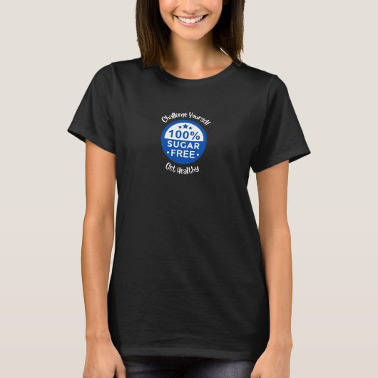 Daag jezelf uit Gezonde T-Shirt (Voorkant)