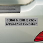 Daag jezelf uit, wees geen sukkel bumpersticker (Op auto)