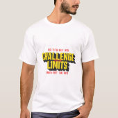 Daag uw limieten uit Next Level Inspirerend T-shirt (Voorkant)