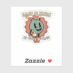 daar blijft het nog erger sticker