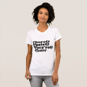 Daar en hun & ze zijn en droog t-shirt (Voorkant volledig)