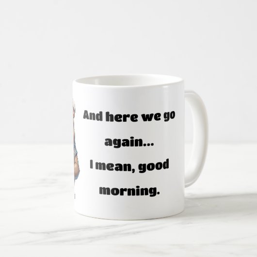 Daar gaan we weer Mok (Voorkant rechts)