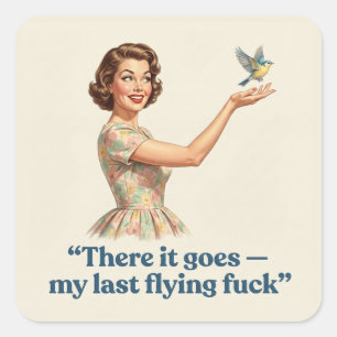 Daar gaat mijn laatste vliegende f*ck Mopshond Leu Vierkante Sticker