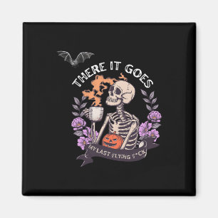 Daar gaat mijn laatste vliegende skelet Halloween Magneet