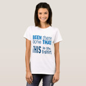 Daar geweest, dat gedaan t-shirt (Voorkant volledig)