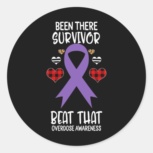 Daar Geweest Overlevende Die Dat Overdosis Bewustz Ronde Sticker (Voorkant)