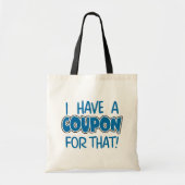 Daar heb ik een coupon voor! tote bag (Voorkant)