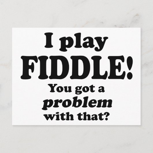 Daar heb je een probleem mee, Fiddle Briefkaart (Voorkant)