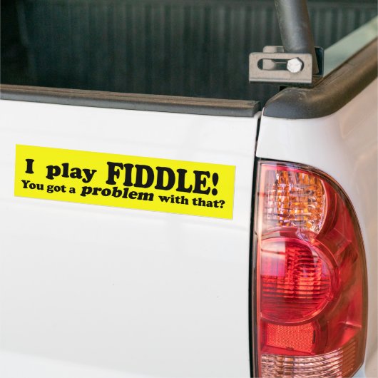 Daar heb je een probleem mee, Fiddle Bumpersticker (Op Truck)