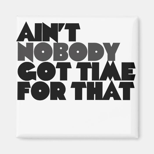 Daar heeft niemand tijd voor magneet (Voorkant)