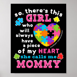 Daar is een meisje Ze noemt me Mama Autisme Awaren Poster