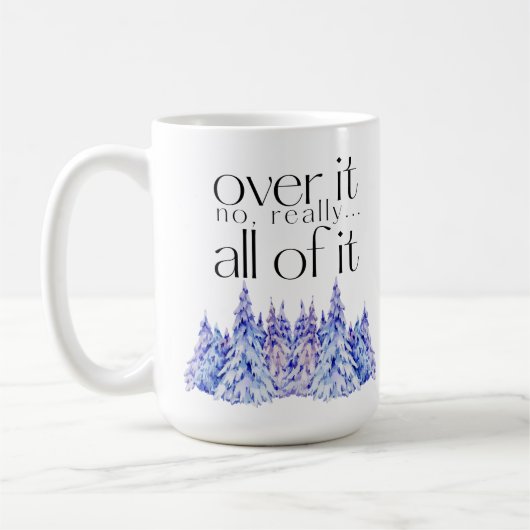 Daar overheen. Alles. Met Bomen Koffiemok (Links)