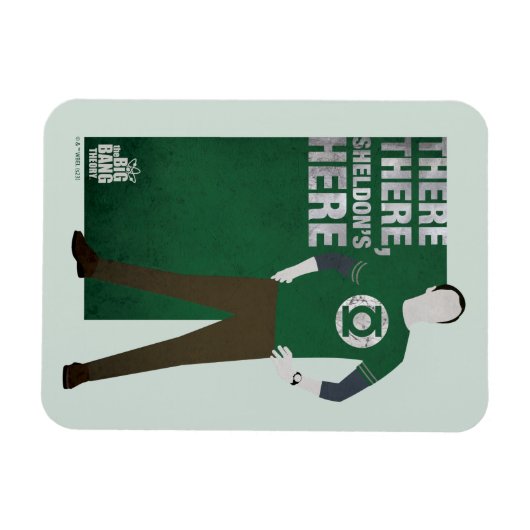 Daar, Sheldon is hier. Magneet (Horizontaal)