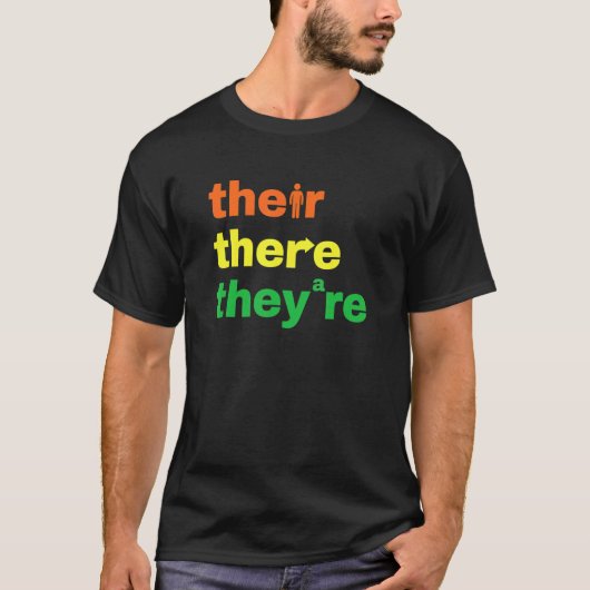 Daar zijn ze Grammar Nerd Engels leraar J T-shirt (Voorkant)