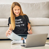 Daar zijn ze Grammar Spelling. T-shirt