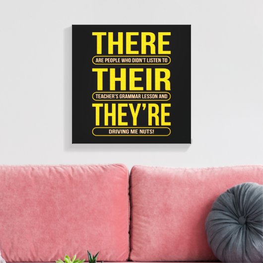 Daar zijn ze leraar Engels Canvas Afdruk (Insitu (Woonkamer))