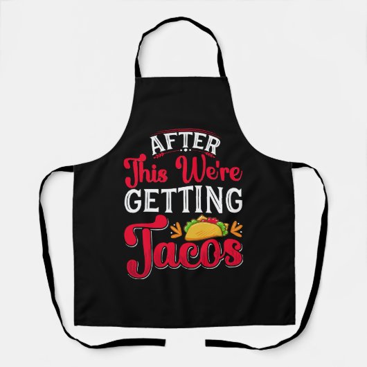 Daarna gaan we naar tacos schort (Voorkant)