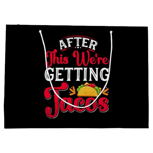 Daarna krijgen we Tacos Groot Cadeauzakje (Achterkant)