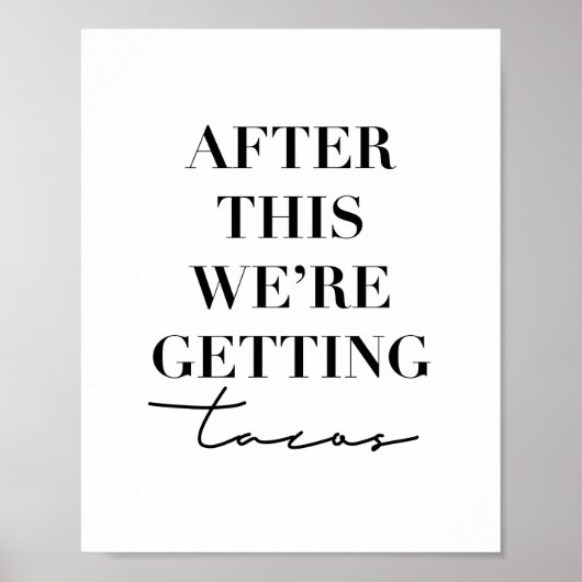 Daarna krijgen we Tacos Poster (Voorkant)