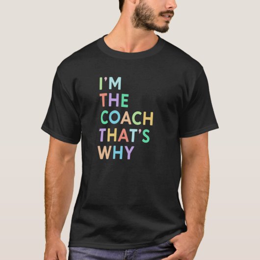 Daarom ben ik coach... vrouwensportcoaching t-shirt (Voorkant)