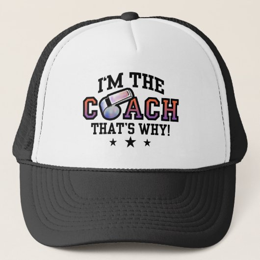 Daarom ben ik de coach trucker pet (Voorkant)