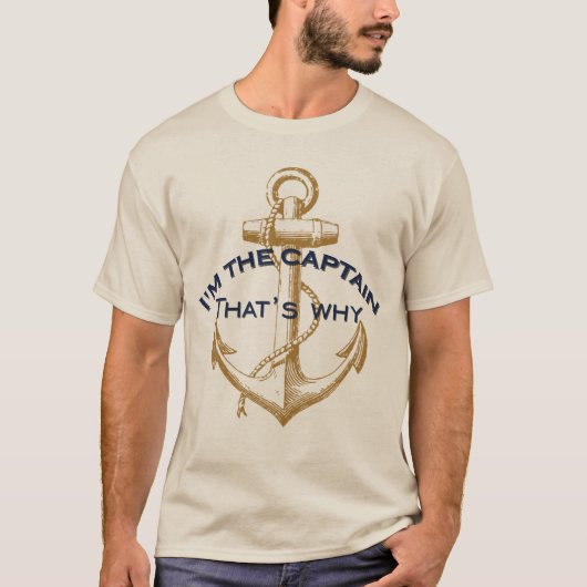 Daarom ben ik de kapitein. t-shirt (Voorkant)