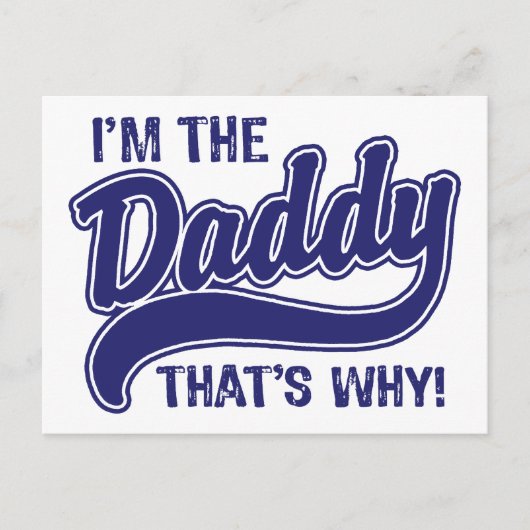 Daarom ben ik de papa. briefkaart (Voorkant)