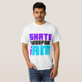 Daarom ben ik SCHAATS T-shirt (Voorkant volledig)