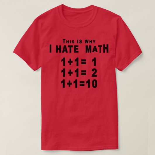 Daarom haat ik Wiskunde T-shirt (Design voorkant)