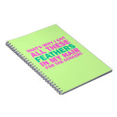 Daarom heb ik al deze veren in mijn haar. notitieboek (Rechterzijde)