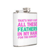 Daarom heb ik deze veren in mijn haar. heupfles (Rechts)