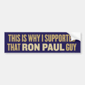 Daarom heb ik Ron Paul Bumpersticker gesteund (Voorkant)