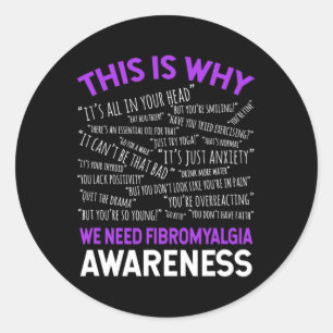 Daarom hebben we fibromyalgie-bewustzijn nodig ronde sticker