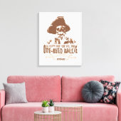 "Daarom noemen ze je eenogige Willie" Canvas Afdruk (Insitu (Woonkamer))